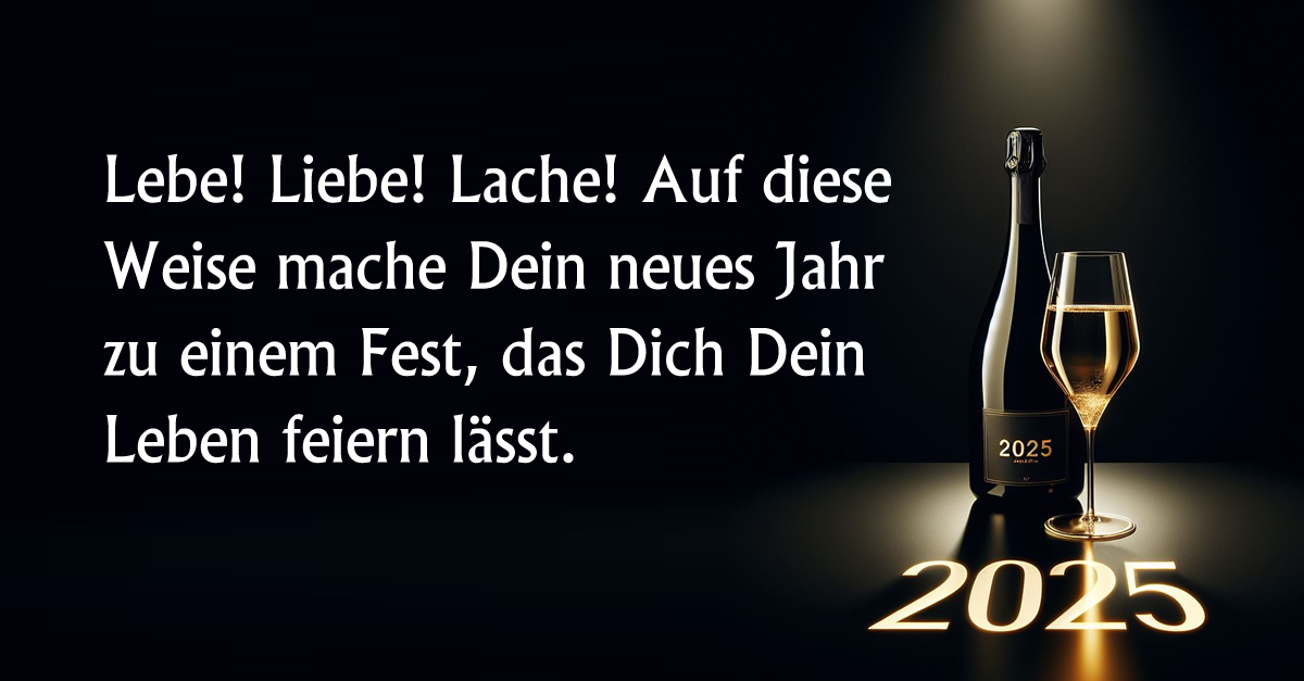 Bild mit einer Flasche Champagner mit Inschrift 2025 und Ausdruck der Wünsche für ein frohes neues Jahr